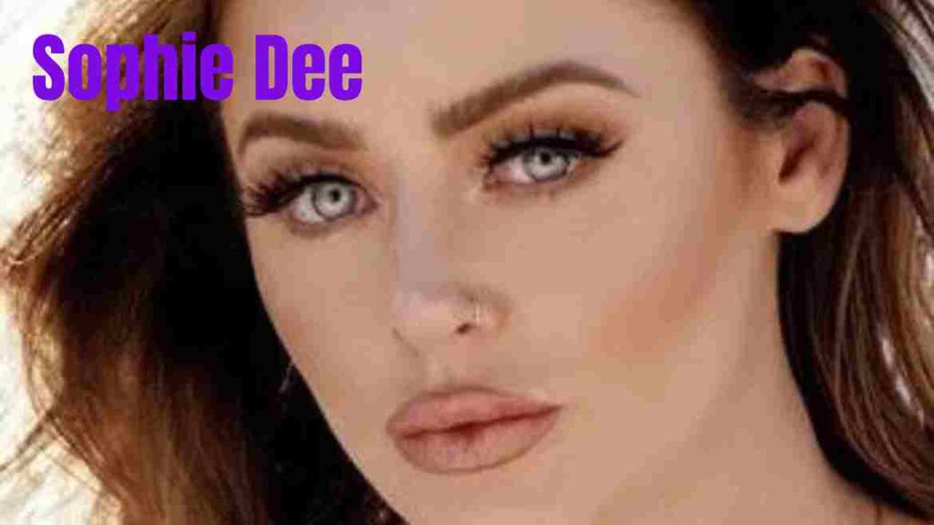 Sophie Dee: Biography Career Highlights & Latest Updates 2025