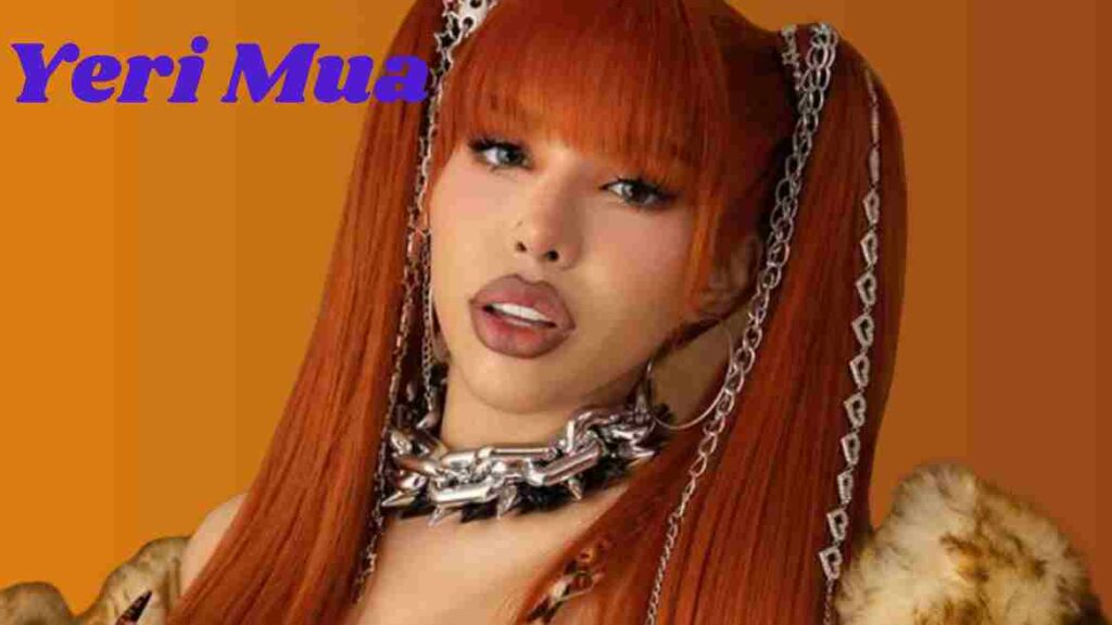 Yeri Mua: Social Media Sensation to Influential Beauty Icon